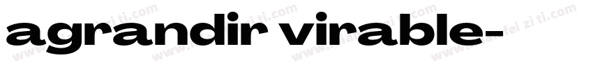 agrandir virable字体转换
